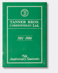 Tanner Brothers 1911-1986 75th Anniversary Souvenir Booklet